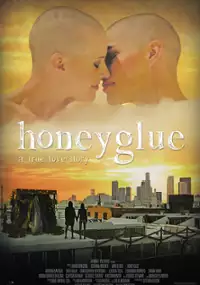 Plakat filmu Honeyglue