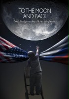 plakat filmu To the Moon and Back