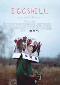 Plakat filmu Eggshell