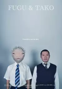 Plakat filmu Fugu & Tako