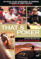 plakat filmu That's poker... Dans la peau d'un joueur