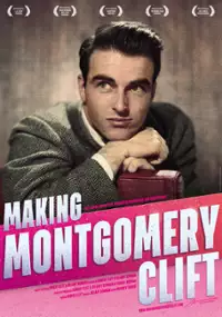 Plakat filmu Making Montgomery Clift