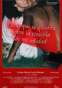 Plakat filmu Luna que se quiebra sobre la tiniebla de mi soledad