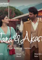plakat filmu Tara & Akash: Love Beyond Realms