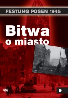 plakat filmu Festung Posen 1945: Bitwa o miasto
