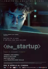 Plakat filmu The Startup: Accendi il tuo futuro