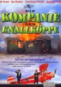 Plakat filmu Kompanie der Knallköppe