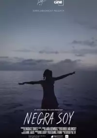 Plakat filmu Negra soy