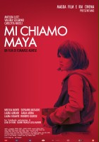 plakat filmu Mi chiamo Maya