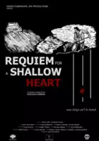 plakat filmu Requiem for a Shallow Heart