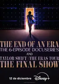 Plakat serialu Taylor Swift | The Eras Tour | The Final Show and The End of an Era