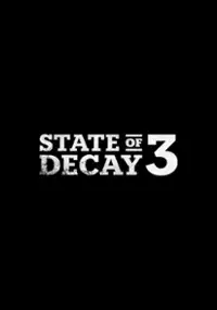 Plakat gry State of Decay 3