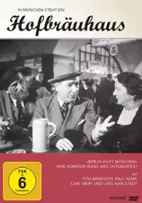 Plakat filmu In München steht ein Hofbräuhaus