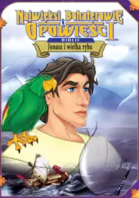 Plakat filmu Greatest Heroes and Legends of the Bible: Jonah and the Whale
