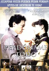 Plakat filmu Perdóname todo