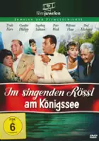 plakat filmu Im singenden Rössel am Königssee