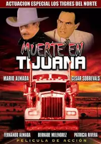 Plakat filmu Muerte en Tijuana