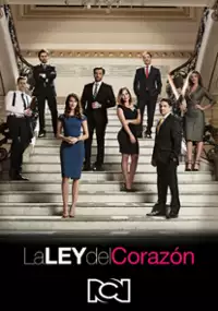 Plakat serialu La Ley de Coraz&oacute;n