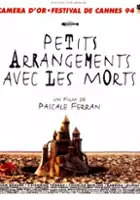 plakat filmu Petits arrangements avec les morts