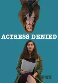 Plakat filmu Actress Denied