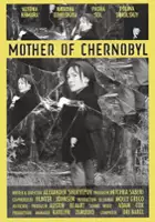 plakat filmu Mother of Chernobyl