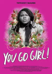 Plakat filmu You Go Girl!