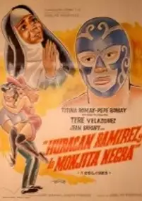 Plakat filmu Huracán Ramírez y la monjita negra