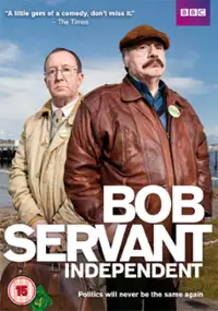 Plakat serialu Bob Servant Independent