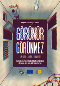 Plakat filmu Görünür görünmez: bir (oto)sansür antolojisi