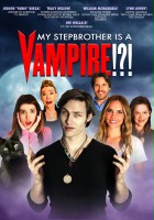 plakat filmu My Stepbrother Is a Vampire!?!