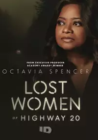 Plakat serialu Lost Women of Highway 20