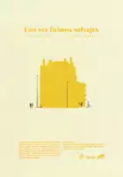 Michal Babinec / Una vez fuimos salvajes
