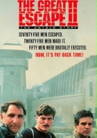 plakat filmu Wielka ucieczka 2: Nieopowiedziana historia