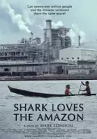 plakat filmu Shark Loves the Amazon