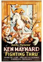 plakat filmu Fighting Thru; or, California in 1878