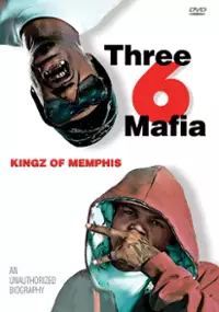 Plakat filmu Three 6 Mafia - Kingz of Memphis