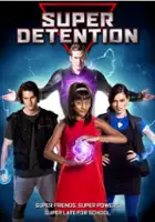 plakat filmu Super Detention