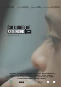 Plakat filmu Cinturón de Seguridad