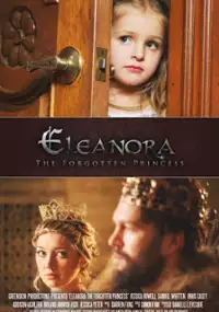 Plakat filmu Eleanora: The Forgotten Princess