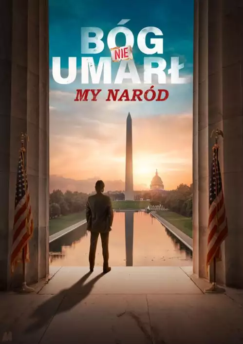plakat filmu Bóg nie umarł: My, Naród
