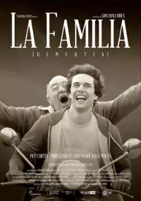 Plakat filmu La familia - Dementia
