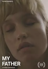 Plakat filmu Mój ojciec
