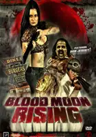 plakat filmu Blood Moon Rising