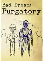 plakat filmu Bad Dream: Purgatory