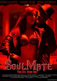 Plakat filmu SoulMate: True Evil Never Dies