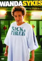 plakat filmu Wanda Sykes: Sick and Tired