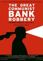 plakat filmu Great Communist Bank Robbery