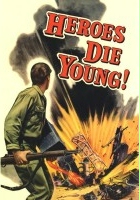 plakat filmu Heroes Die Young