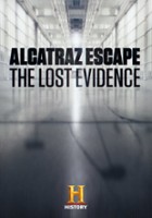 plakat filmu Alcatraz Escape: The Lost Evidence