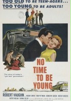 plakat filmu No Time to Be Young